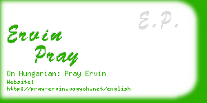 ervin pray business card